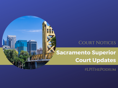 Sacramento Superior: Court Updates Legal Professionals Inc LPI